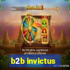 b2b invictus